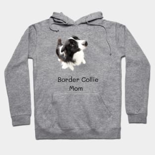 Border Collie Mom Hoodie